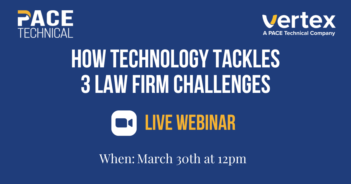 FBLITW - How Technology Tackles 3 Law Firm Challenges
